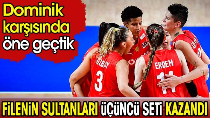 Filenin Sultanları üçüncü seti kazandı