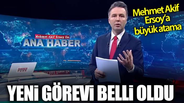 Mehmet Akif Ersoy’a büyük atama! Yeni görevi belli oldu