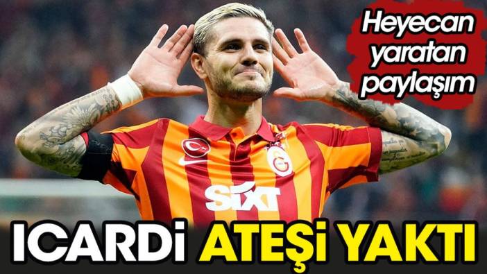 Mauro Icardi ateşi yaktı. Heyecan yaratan paylaşım