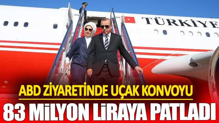 Erdoğan’ın ABD ziyaretine 83 Milyon liralık uçak konvoyu