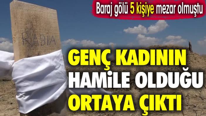 Baraj gölü 5 kişiye mezar olmuştu. Her birinin hayat hikayesi ayrı bir dram