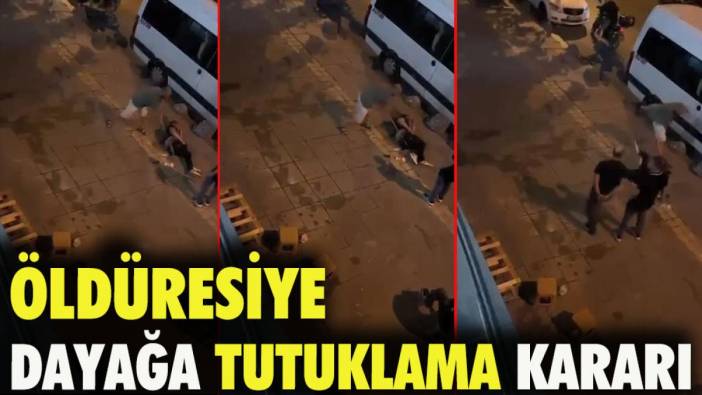 Sopayla öldüresiye dayağa tutuklama kararı çıktı