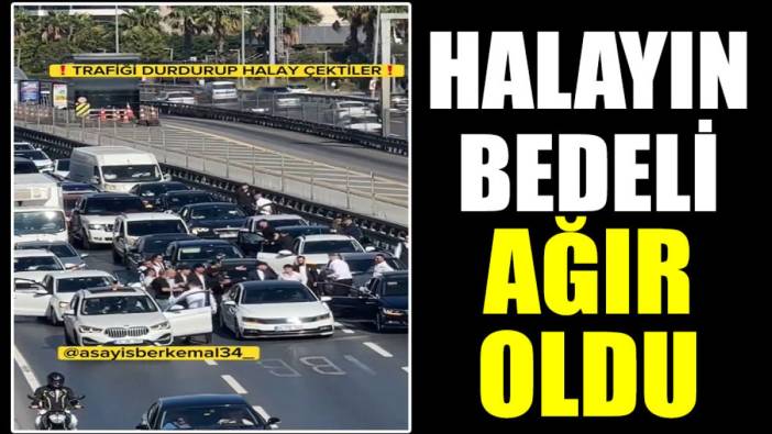 Halayın bedeli ağır oldu