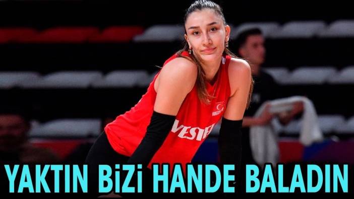 Hande Baladın yaktın bizi