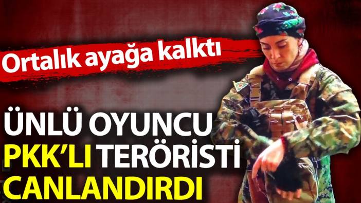 Ünlü oyuncu Melisa Sözen PKK'lı teröristi canlandırdı. Ortalık karıştı