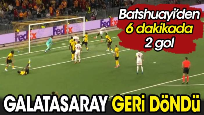 Galatasaray geri döndü. Batshuayi'den 6 dakikada 2 gol