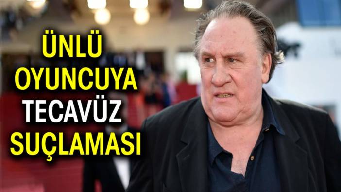 Ünlü oyuncuya tecavüz suçlaması