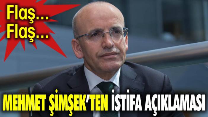 Mehmet Şimşek'ten  istifa açıklaması