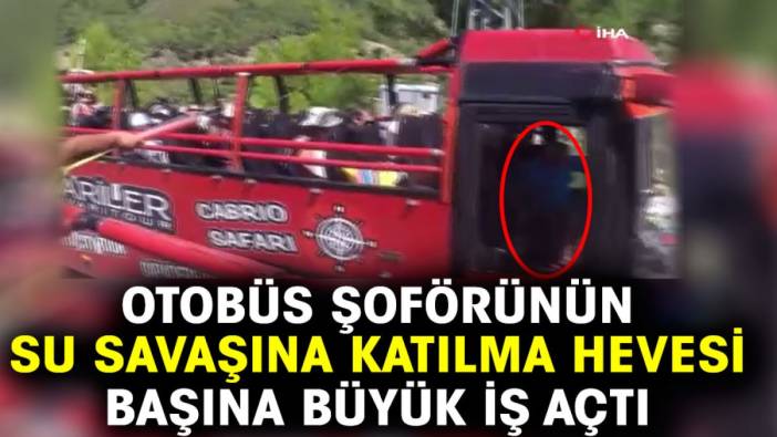 Otobüs şoförünün su savaşına katılma hevesi başına büyük iş açtı