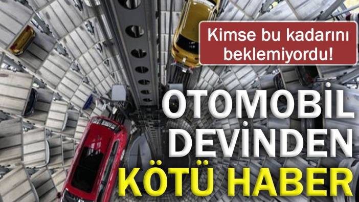 Otomobil devinden kötü haber! Kimse bunu beklemiyordu