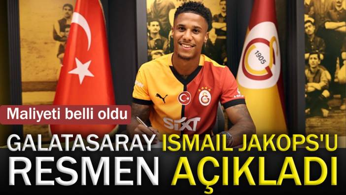 Galatasaray İsmail Jakops'u resmen açıkladı. Maliyeti belli oldu