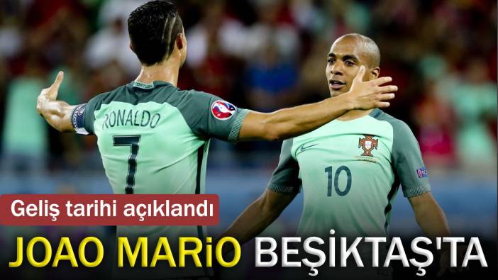 Joao Mario Beşiktaş'ta. Geliş tarihi açıklandı