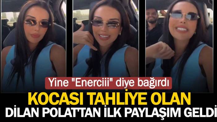 Kocası tahliye olan Dilan Polat'tan ilk paylaşım geldi! Engin Polat'a böyle seslendi