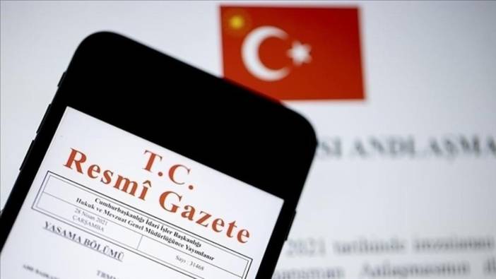 Milletlerarası anlaşmalar Resmi Gazete'de yayımlandı