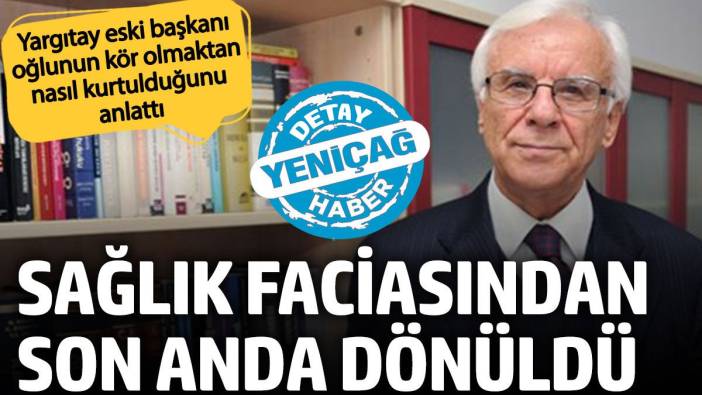 Sağlık faciasından son anda dönüldü