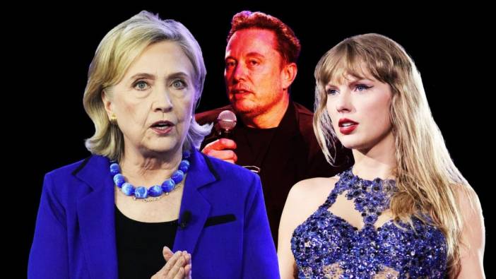 Taylor Swift cephesi güçleniyor: Elon Musk’a bir salvo da Hillary Clinton’dan geldi