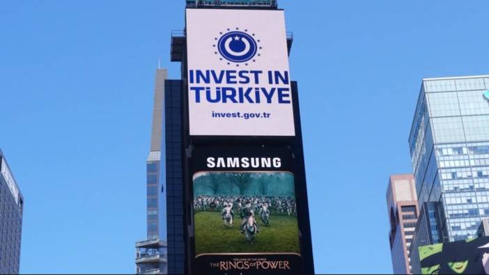 New York’un göbeğindeki reklam panolarında Türkiye’ye yatırım mesajı yayınlandı