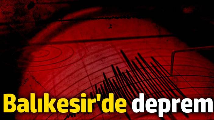 Balıkesir İvrindi'de 4.1 büyüklüğünde deprem (24.09.2024)