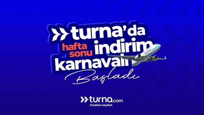 Turna.com’dan 800 TL’ye varan indirim kuponu