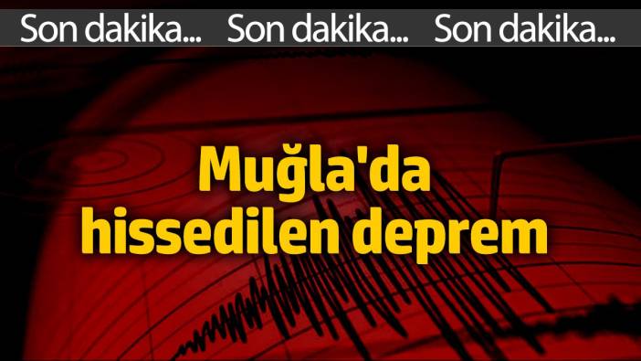 Muğla’nın Datça ilçesinde hissedilen deprem (08-10-2024)