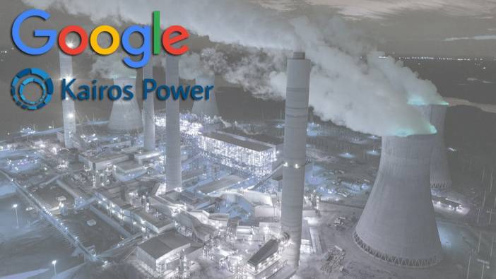 Google nükleere yöneldi: Kairos Power'la anlaşma imzalandı