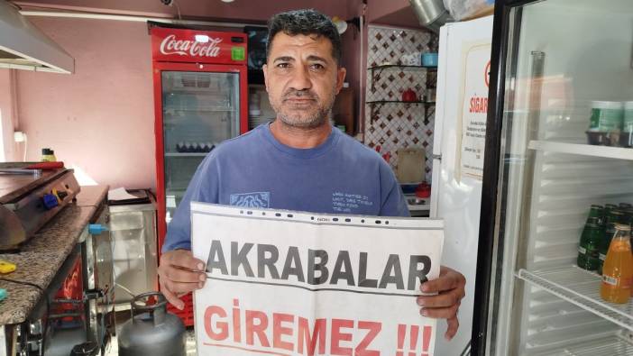 İzmirli esnaf bedavacı akrabalarına kızdı, dükkana pankart astı