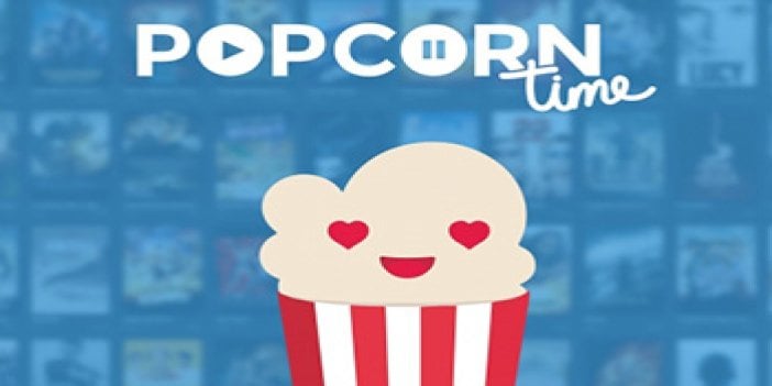 PopCorn Time Online Geri Döndü