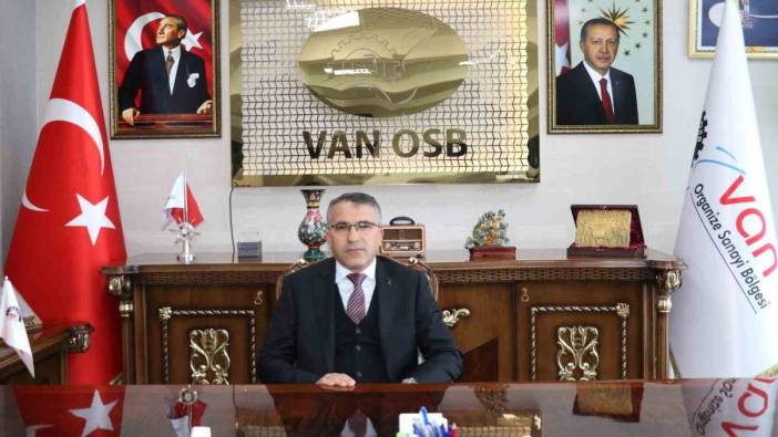 Van OSB Başkanı'ndan 29 Ekim mesajı