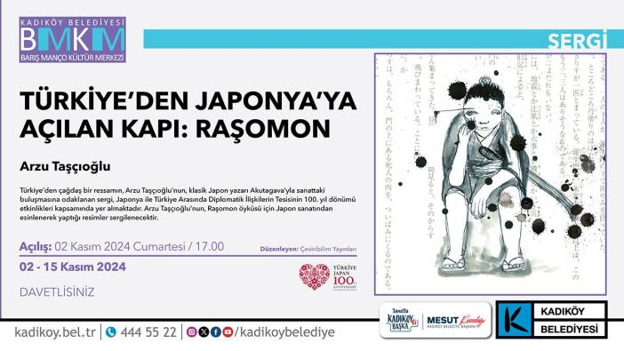 Japonya’ya açılan kapı: Raşomon Sergisi