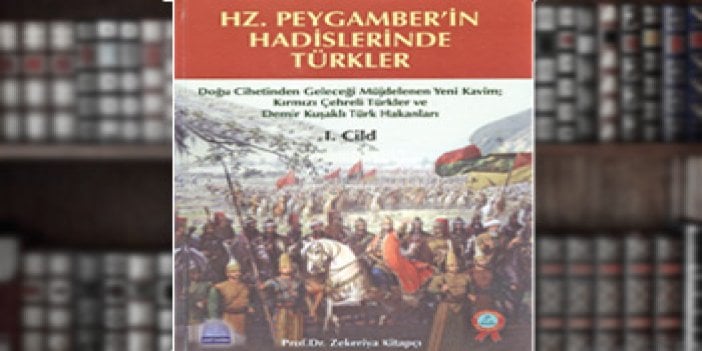 Hz. Muhammed’in hadislerinde Türkler