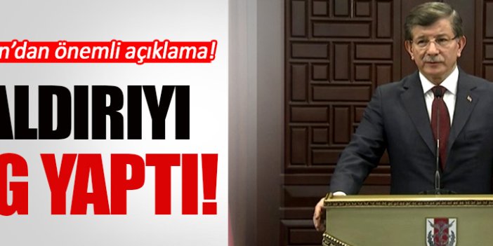 Davutoğlu: Saldırıyı YPG gerçekleştirdi