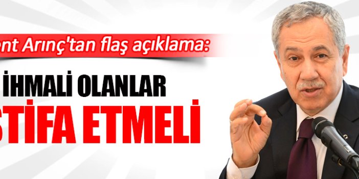 Ankara patlaması Bülent Arınç'tan flaş açıklama