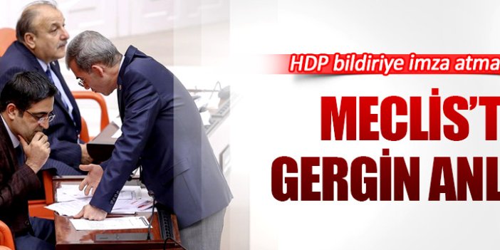 Bombalı saldırı sonrası Meclis'te gergin anlar