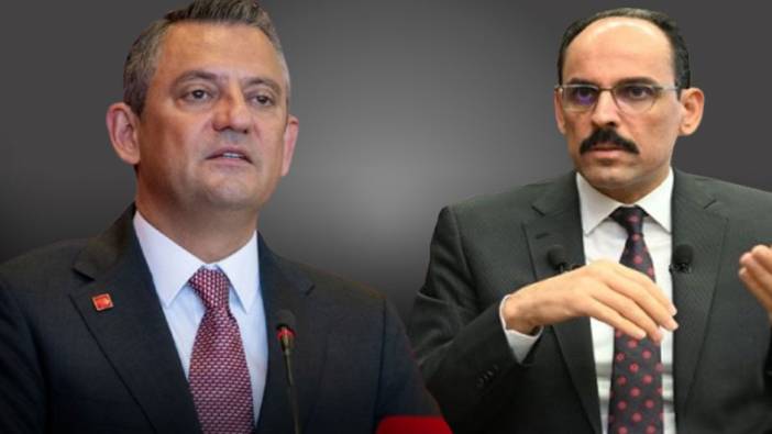 Özgür Özel'in MİT Başkanı İbrahim Kalın'dan ne istediği belli oldu