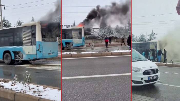 Elazığ’da belediye otobüsü böyle alev aldı