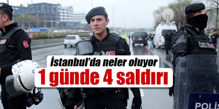 İstanbul'da neler oluyor