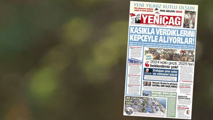 Yeniçağ Gazetesi: Kaşıkla verdiklerini, kepçeyle alıyorlar !