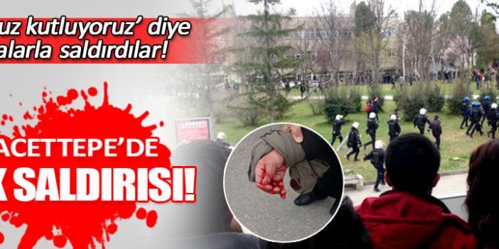 Hacettepe Üniversitesi'nde PKK saldırısı