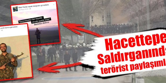 Hacettepe Saldırganından Terörist Paylaşımları!