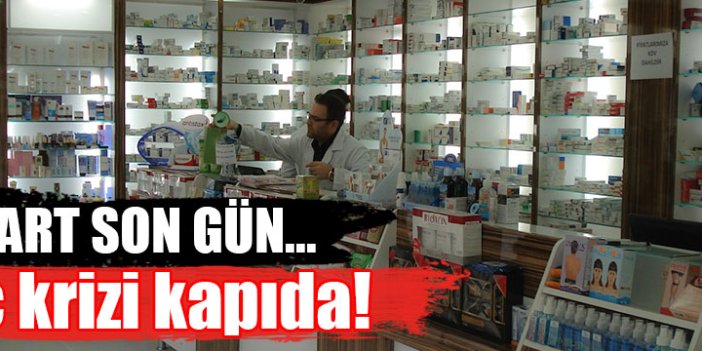 Eczacıların SGK ile protokolü 31 Mart'ta bitiyor