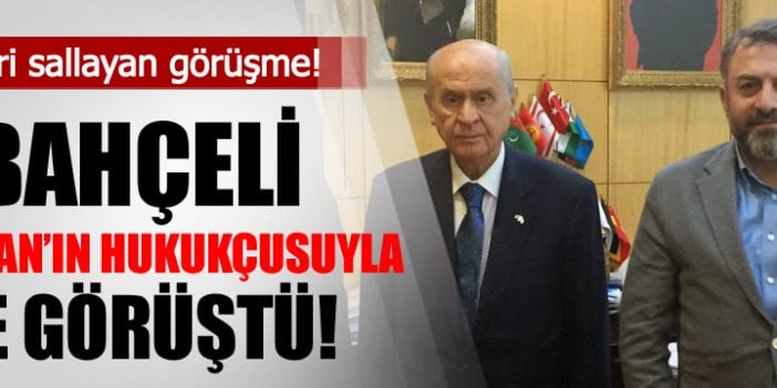 Bahçeli AKP’nin hukukçusu Hüseyin Kaya ile görüştü