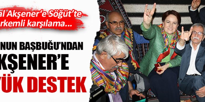 Akşener'e Söğüt'te görkemli karşılama