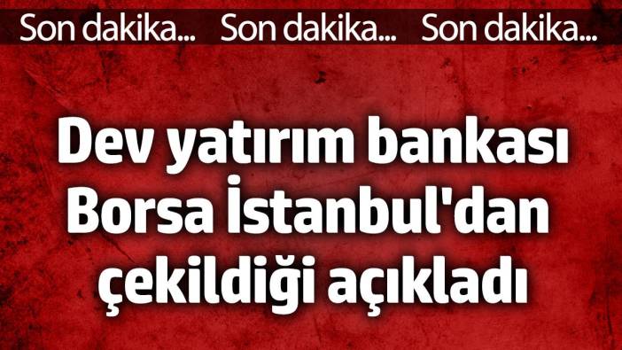 Morgan Stanley, Borsa İstanbul’daki üyeliğini iptal etti