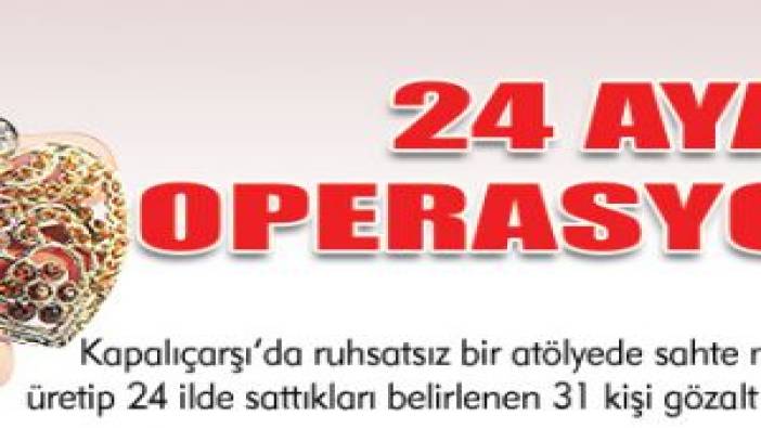 24 ayar operasyon (03 Mart 2009)