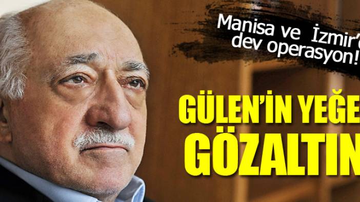 Gülen'in yeğeni gözaltına alındı (17 Mayıs 2016)