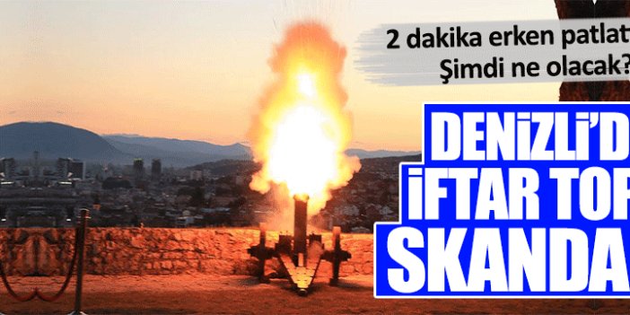 Denizlililer iftarı 2 dakika erken açtı!