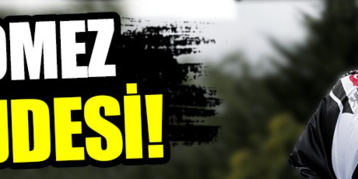 Beşiktaş'a Gomez müjdesi