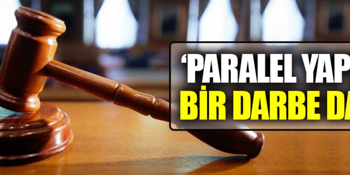 Paralel yapı'ya bir darbe daha
