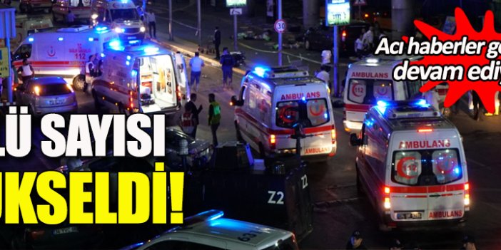 Atatürk Havalima’nı yapılan saldırıda ölen sayısı 44’e çıktı