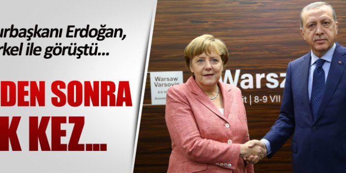 Erdoğan, Almanya Başbakanı Merkel ile görüştü